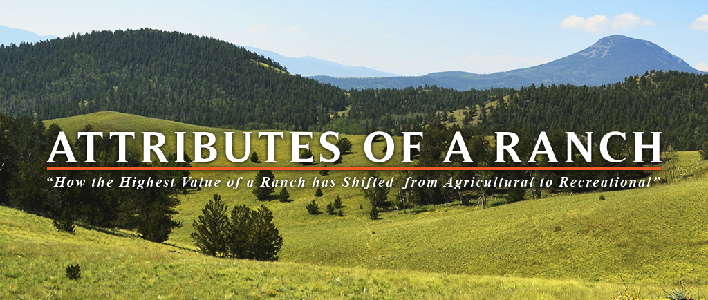 Attributes of a Ranch